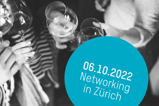 Einladung Networking Zürich 2022
